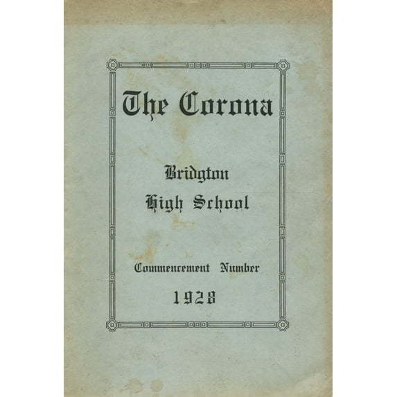 (Custom Reprint) Yearbook: 1928 Bridgton High School - Corona Yearbook (Bridgton, ME)