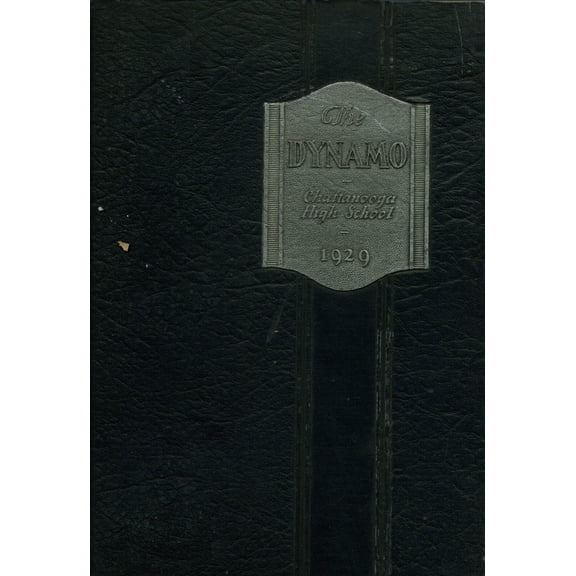 (Custom Reprint) Yearbook: 1929 Chattanooga High School - Dynamo Yearbook (Chattanooga, TN)