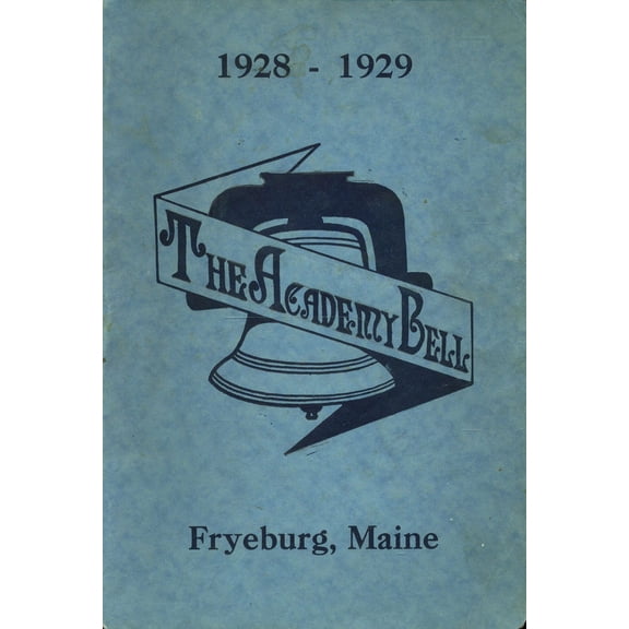 (Custom Reprint) Yearbook: 1929 Fryeburg Academy - Academy Bell Yearbook (Fryeburg, ME)