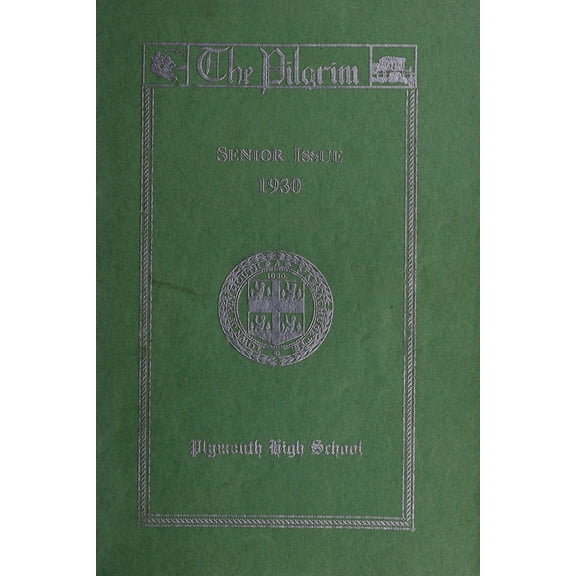 (Custom Reprint) Yearbook: 1930 Plymouth High School - Pilgrim Yearbook (Plymouth, MA)
