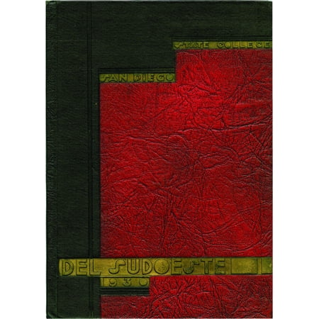 (Custom Reprint) Yearbook: 1930 San Diego State University - Del Sudoeste Yearbook (San Diego, CA)