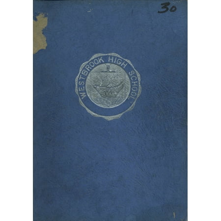 (Custom Reprint) Yearbook: 1930 Westbrook High School - Blue and White Yearbook (Westbrook, ME)