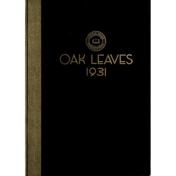 (Custom Reprint) Yearbook: 1931 Linfield College - Oak Leaves Yearbook (McMinnville, OR)