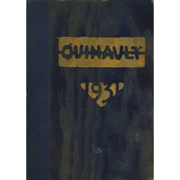 (Custom Reprint) Yearbook: 1931 Weatherwax High School - Quinault Yearbook (Aberdeen, WA)