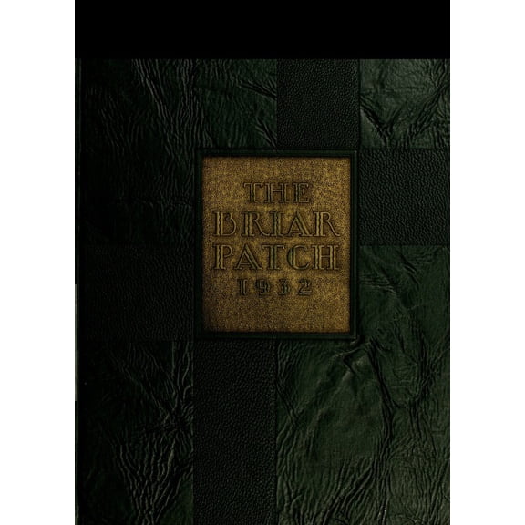 (Custom Reprint) Yearbook: 1932 Sweet Briar College - Briar Patch Yearbook (Sweet Briar, VA)