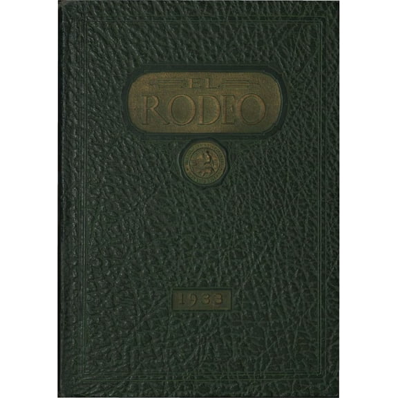 (Custom Reprint) Yearbook: 1933 Cal State Polytechnic College - El Rodeo Yearbook (San Luis Obispo, CA)