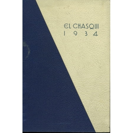(Custom Reprint) Yearbook: 1934 Chino High School - El Chasqui Yearbook (Chino, CA)