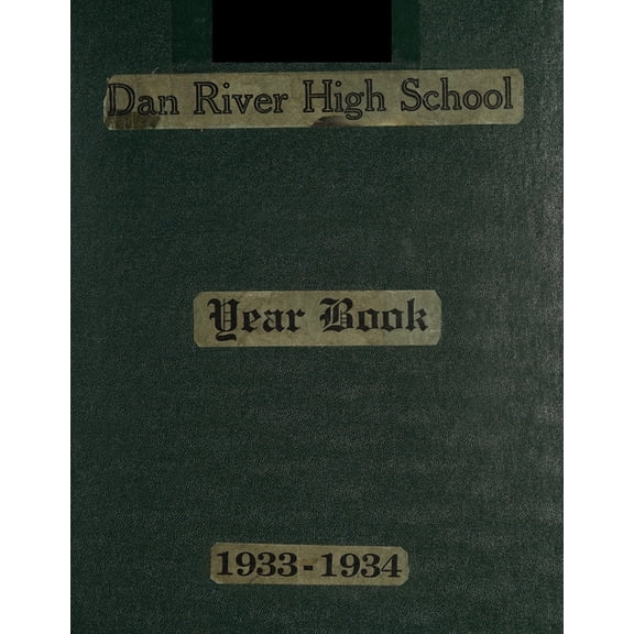 (Custom Reprint) Yearbook: 1934 Dan River High School - Archway Yearbook (Ringgold, VA)