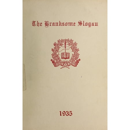 (Custom Reprint) Yearbook: 1935 Branksome Hall - Slogan Yearbook (Toronto, Ontario Canada)