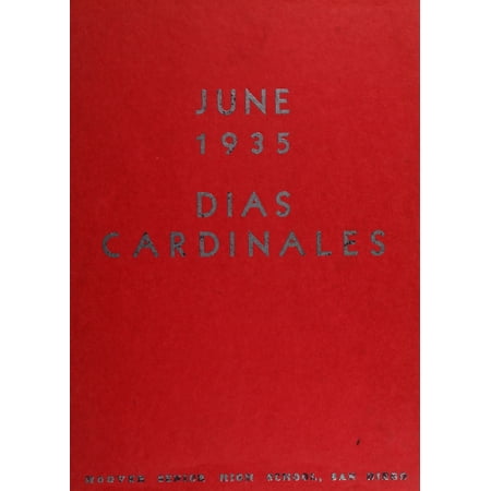 (Custom Reprint) Yearbook: 1935 Herbert Hoover High School - Dias Cardinales Yearbook (San Diego, CA)