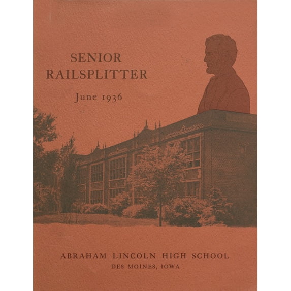 (Custom Reprint) Yearbook: 1936 Abraham Lincoln High School - Railsplitter Yearbook (Des Moines, IA)