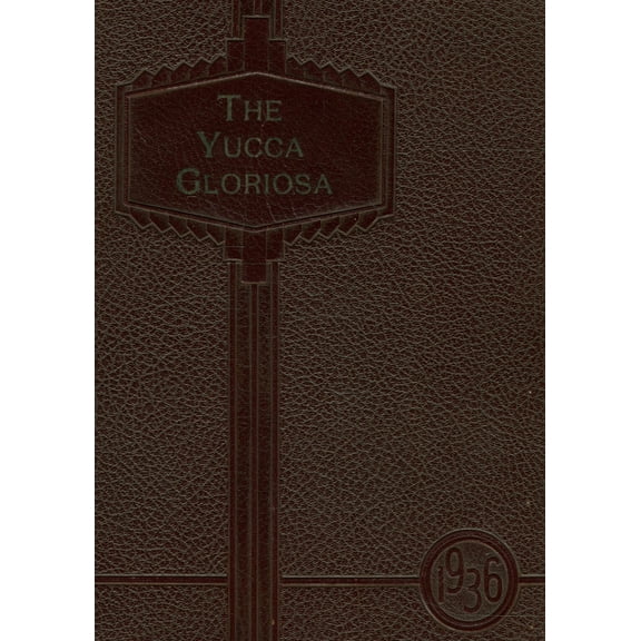 (Custom Reprint) Yearbook: 1936 Newman High School - Yucca Gloriosa Yearbook (Sweetwater, TX)