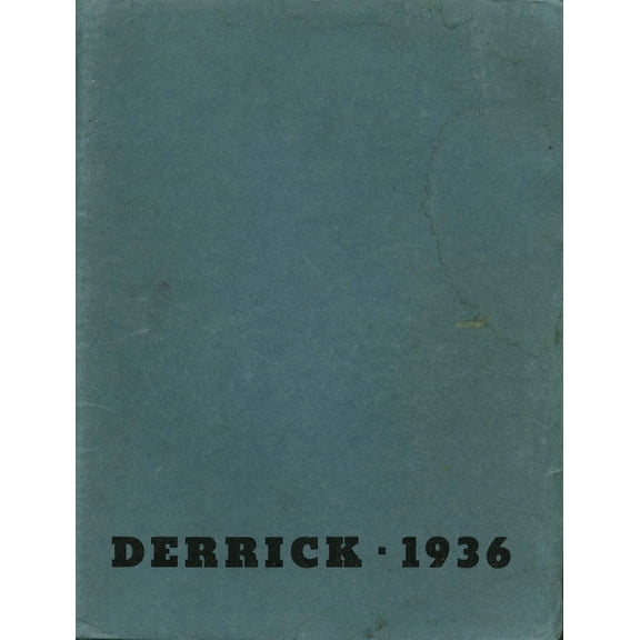 (Custom Reprint) Yearbook: 1936 Taft Union High School and Junior College - Derrick Yearbook (Taft, CA)