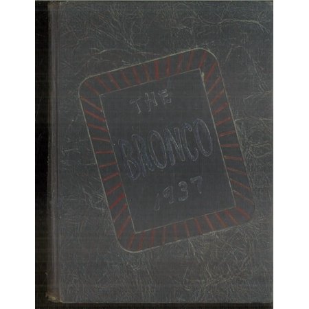 (Custom Reprint) Yearbook: 1937 Denton High School - Bronco Yearbook (Denton, TX)