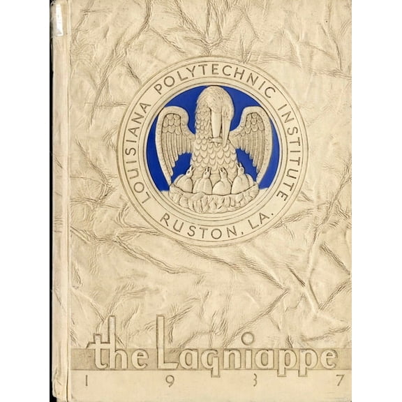 (Custom Reprint) Yearbook: 1937 Louisiana Polytechnic Institute - Lagniappe Yearbook (Ruston, LA)