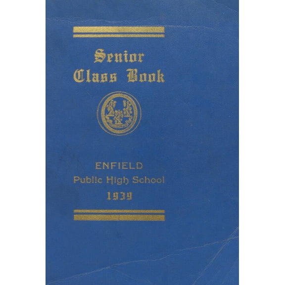 (Custom Reprint) Yearbook: 1939 Enfield High School - Echo Yearbook (Enfield, CT)