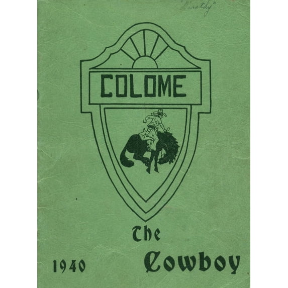 (Custom Reprint) Yearbook: 1940 Colome High School - Cowboy Yearbook (Colome, SD)
