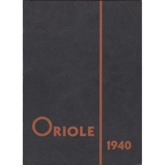 (Custom Reprint) Yearbook: 1940 Holmes Liberty High School - Oriole Yearbook (Bucyrus, OH)