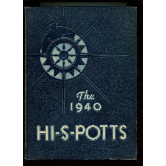(Custom Reprint) Yearbook: 1940 Pottsville High School - Hi S Potts Yearbook (Pottsville, PA)