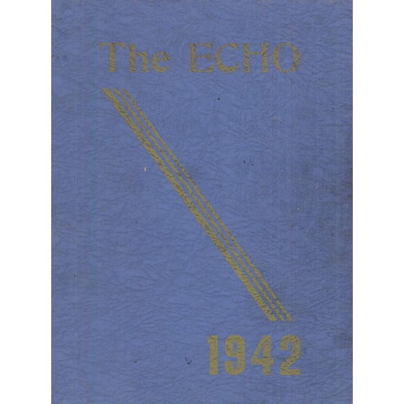 (Custom Reprint) Yearbook: 1942 Laceyville High School - Echo Yearbook (Laceyville, PA)