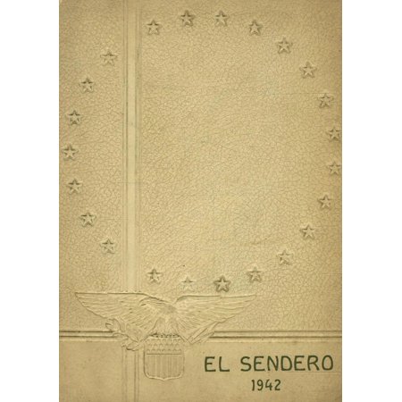 (Custom Reprint) Yearbook: 1942 San Benito High School - El Sendero Yearbook (San Benito, TX)
