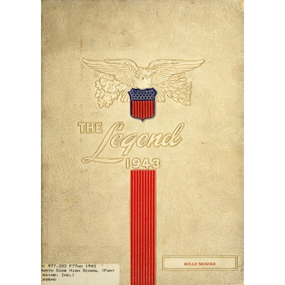 (Custom Reprint) Yearbook: 1943 North Side High School - Legend Yearbook (Fort Wayne, IN)