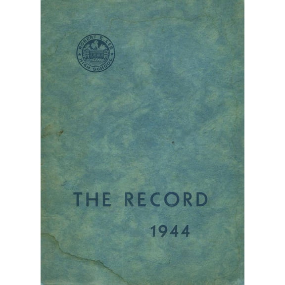 (Custom Reprint) Yearbook: 1944 Robert E Lee High School - Record Yearbook (Staunton, VA)