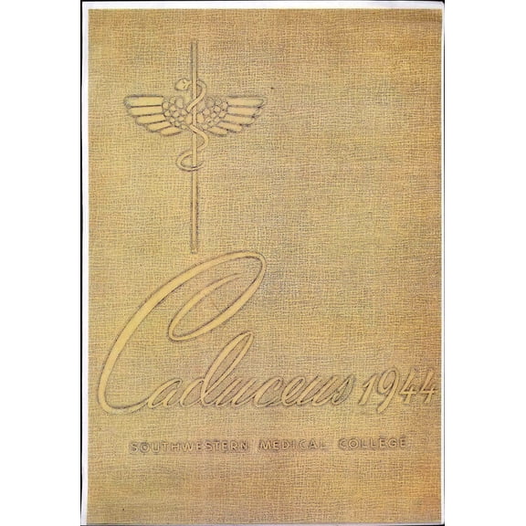 (Custom Reprint) Yearbook: 1944 Southwestern Medical College - Caduceus Yearbook (Houston, TX)