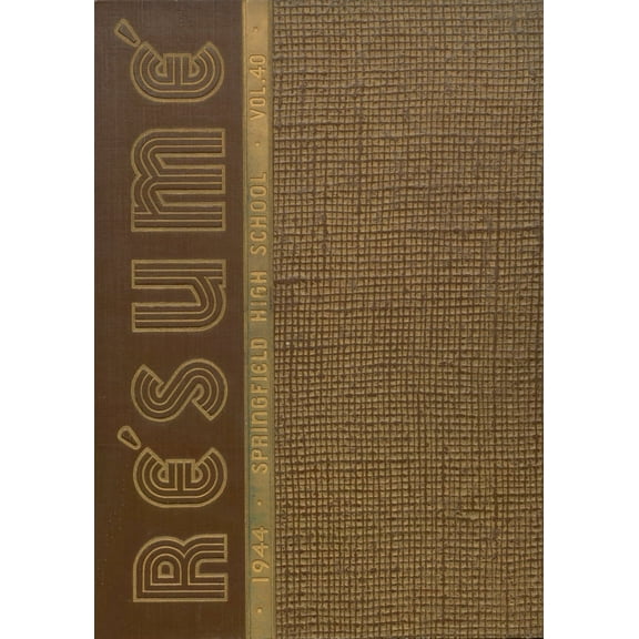 (Custom Reprint) Yearbook: 1944 Springfield High School - Resume Yearbook (Springfield, MO)