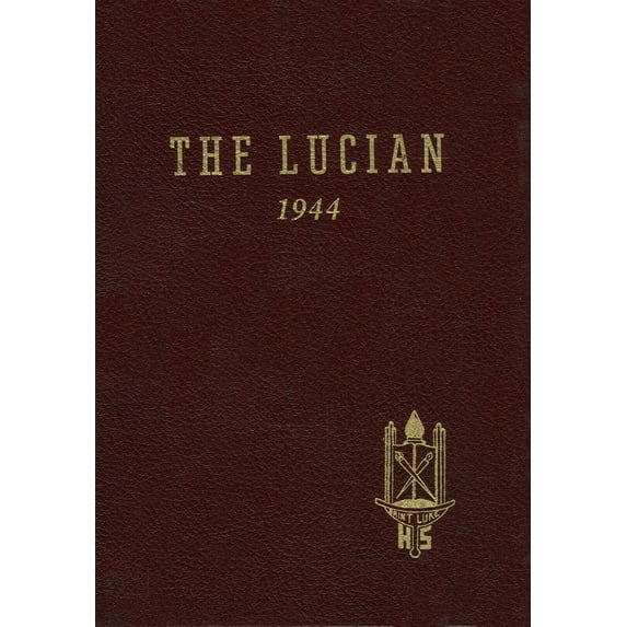 (Custom Reprint) Yearbook: 1944 St Luke High School - Lucian Yearbook (Carnegie, PA)
