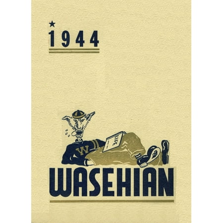 (Custom Reprint) Yearbook: 1944 Wapato High School - Wasehian Yearbook (Wapato, WA)
