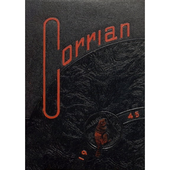 (Custom Reprint) Yearbook: 1945 Corry Area High School - Corrian Yearbook (Corry, PA)