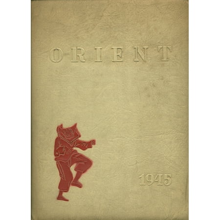 (Custom Reprint) Yearbook: 1945 East High School - Orient Yearbook (Rochester, NY)