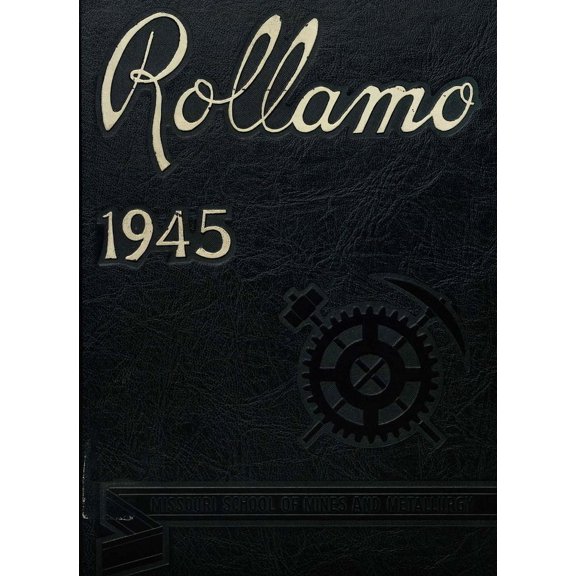 (Custom Reprint) Yearbook: 1945 Missouri University of Science and Technology - Rollamo Yearbook (Rolla, MO)