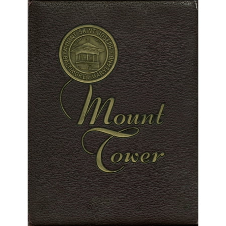 (Custom Reprint) Yearbook: 1945 Mount St Joseph High School - Mount Tower Yearbook (Baltimore, MD)
