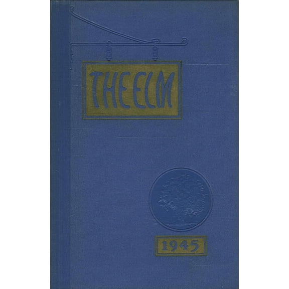(Custom Reprint) Yearbook: 1945 Wethersfield High School - Elm Yearbook (Wethersfield, CT)