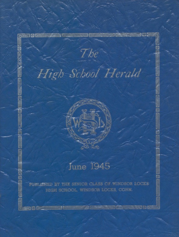 (Custom Reprint) Yearbook 1945 Windsor Locks High School Herald