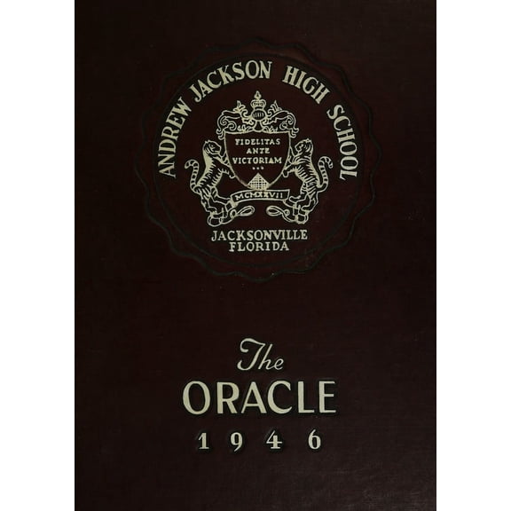 (Custom Reprint) Yearbook: 1946 Andrew Jackson High School - Oracle Yearbook (Jacksonville, FL)