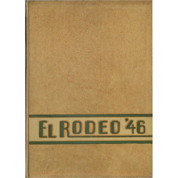 (Custom Reprint) Yearbook: 1946 Cal State Polytechnic College - El Rodeo Yearbook (San Luis Obispo, CA)