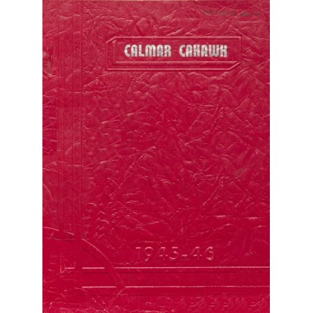 (Custom Reprint) Yearbook: 1946 Calmar High School - Cahawk Yearbook (Calmar, IA)
