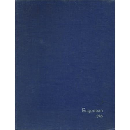 (Custom Reprint) Yearbook: 1946 Eugene High School - Eugenean Yearbook (Eugene, OR)