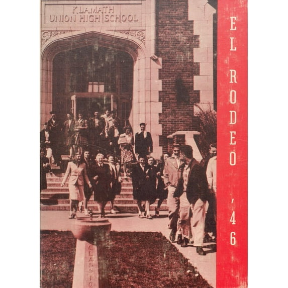 (Custom Reprint) Yearbook: 1946 Klamath Union High School - El Rodeo Yearbook (Klamath Falls, OR)