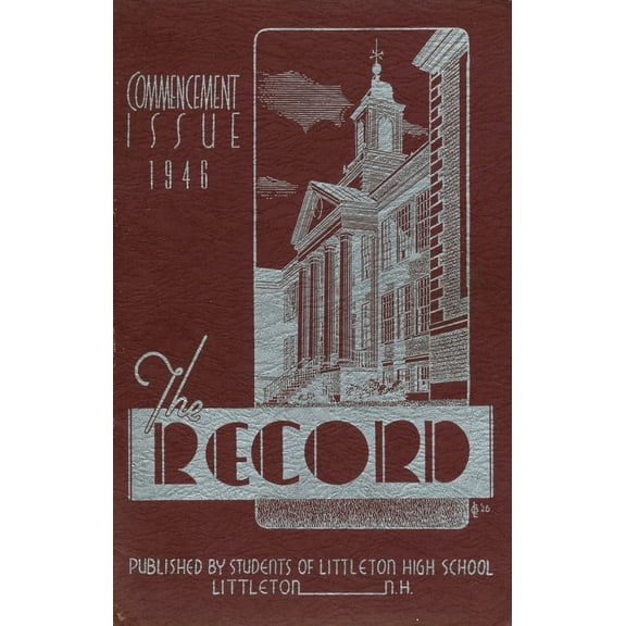 (Custom Reprint) Yearbook: 1946 Littleton High School - Record Yearbook (Littleton, NH)