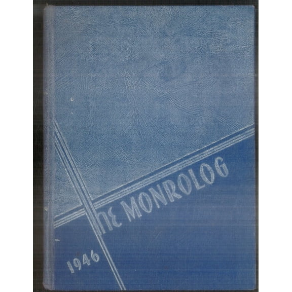 (Custom Reprint) Yearbook: 1946 Monroe High School - Monrolog Yearbook (Rochester, NY)