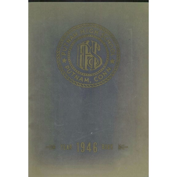 (Custom Reprint) Yearbook: 1946 Putnam High School - Clipper Yearbook (Putnam, CT)