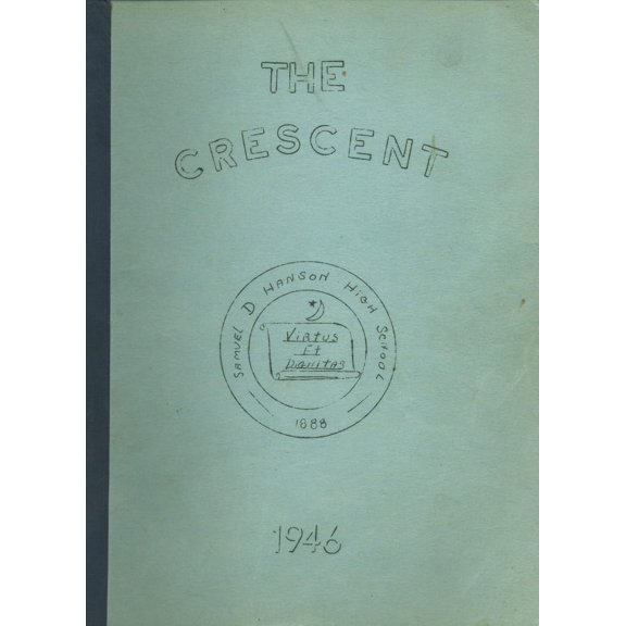 (Custom Reprint) Yearbook: 1946 Samuel D Hanson School - Crescent Yearbook (Buxton, ME)