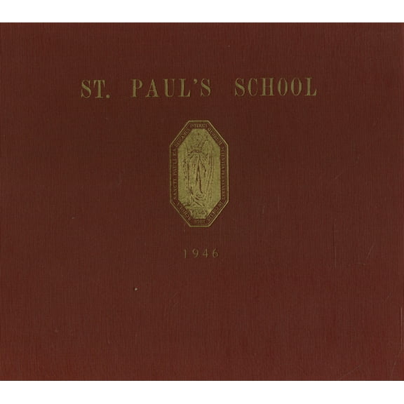 (Custom Reprint) Yearbook: 1946 St Pauls School - Sixth Form Yearbook (Concord, NH)