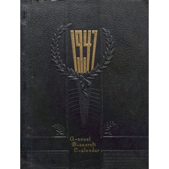 (Custom Reprint) Yearbook: 1947 Bancroft High School - Bulldog Yearbook (Bancroft, NE)