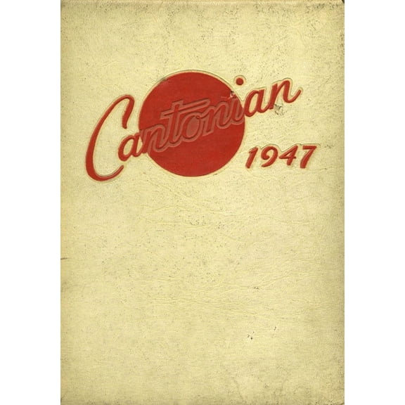 (Custom Reprint) Yearbook: 1947 Canton High School - Cantonian Yearbook (Canton, IL)