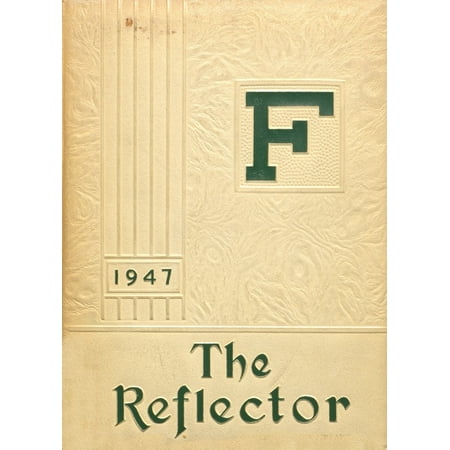(Custom Reprint) Yearbook: 1947 Farrell High School - Reflector Yearbook (Farrell, PA)